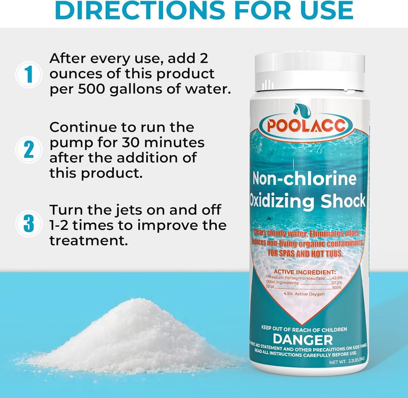 POOLACC Non-Chlorine Spa Shock Oxidizing Cleaner for Hot Tub, Chlorine-Free Water Care & Enhanced Oxidizing Cleaner for Hot Tubs, Spas and Pools, Quick Dissolving, Fast-Acting - 2.2 Lbs. - Image 3